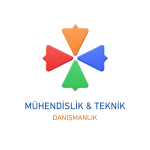 Mühendislik & Teknik DANIŞMANLIK